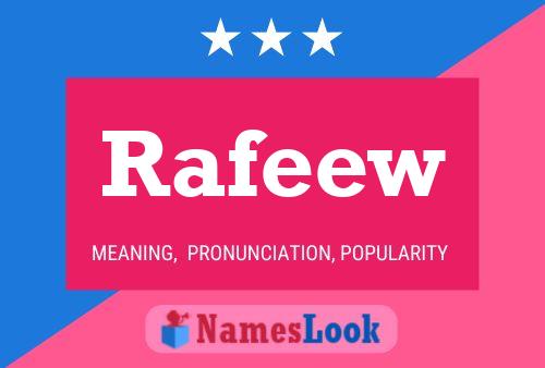 Rafeew Name Poster