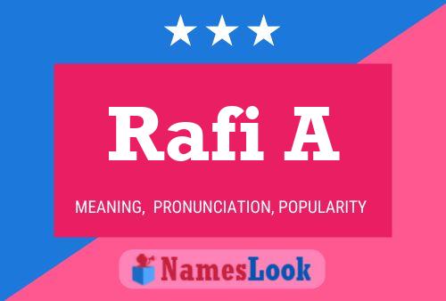 Rafi A Name Poster