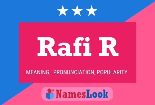 Rafi R Name Poster