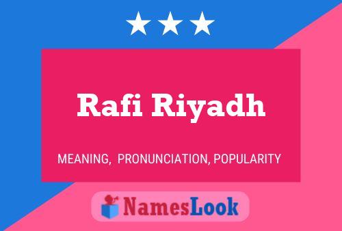 Rafi Riyadh Name Poster