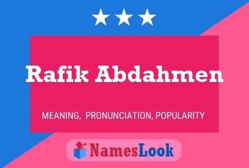 Rafik Abdahmen Name Poster