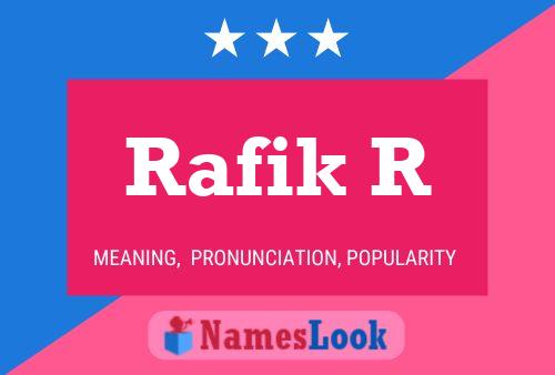 Rafik R Name Poster