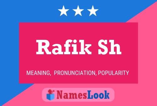 Rafik Sh Name Poster