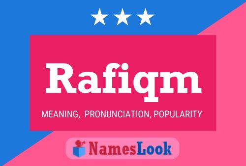 Rafiqm Name Poster