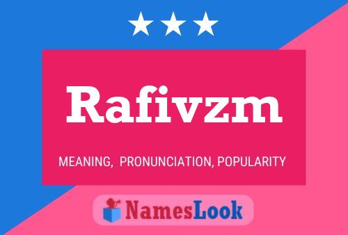 Rafivzm Name Poster