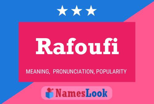 Rafoufi Name Poster