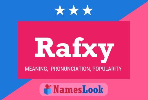 Rafxy Name Poster