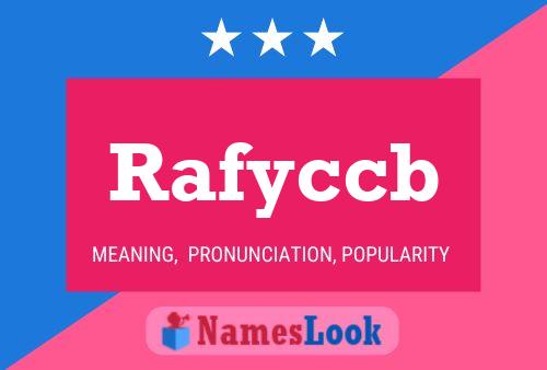 Rafyccb Name Poster