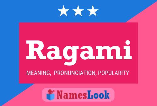 Ragami Name Poster