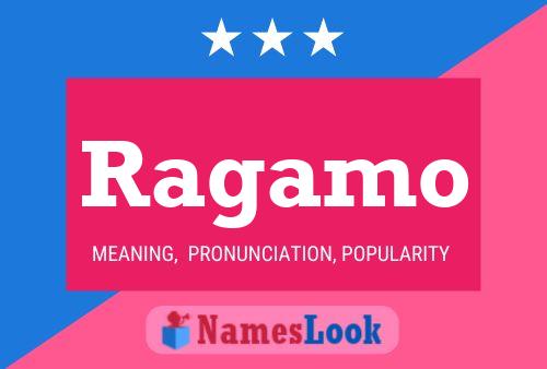 Ragamo Name Poster