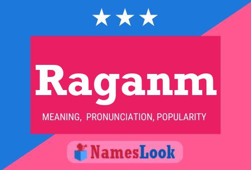 Raganm Name Poster