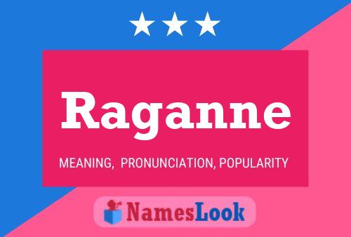 Raganne Name Poster