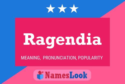 Ragendia Name Poster