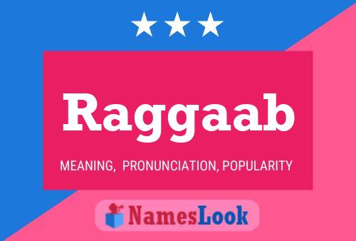 Raggaab Name Poster