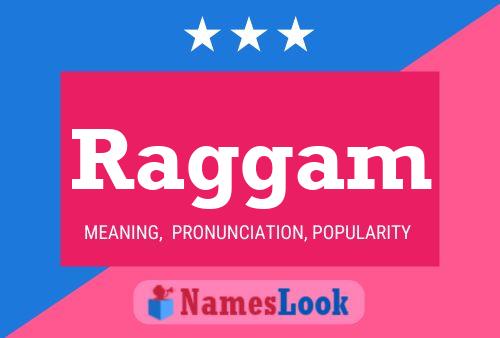 Raggam Name Poster