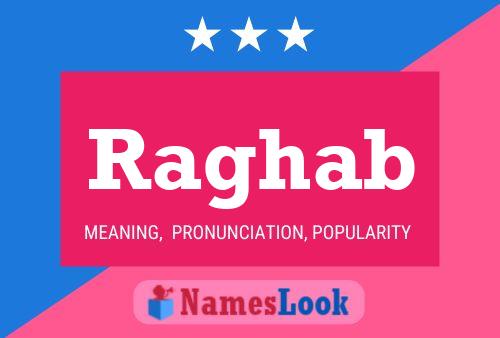 Raghab Name Poster