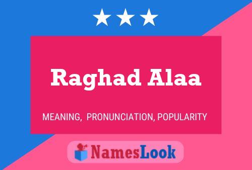 Raghad Alaa Name Poster