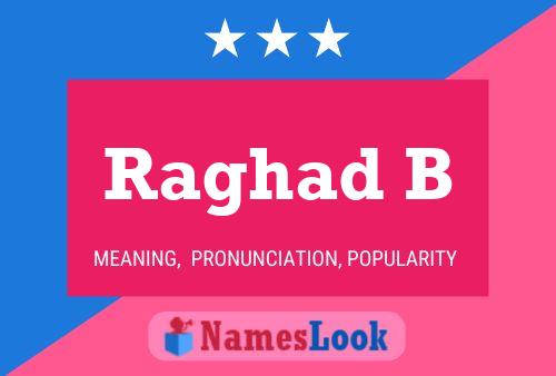 Raghad B Name Poster