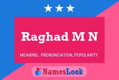 Raghad M N Name Poster