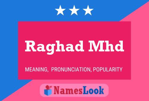 Raghad Mhd Name Poster