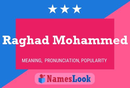 Raghad Mohammed Name Poster