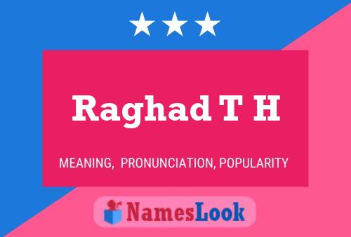 Raghad T H Name Poster