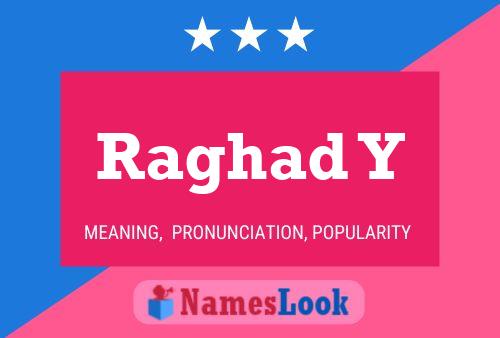 Raghad Y Name Poster