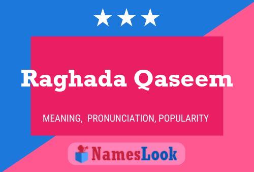 Raghada Qaseem Name Poster