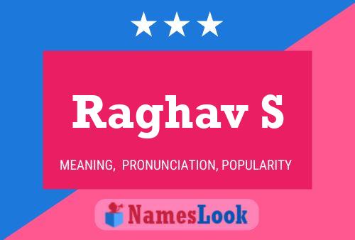 Raghav S Name Poster