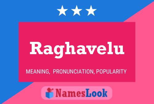 Raghavelu Name Poster