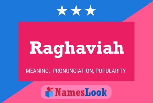 Raghaviah Name Poster