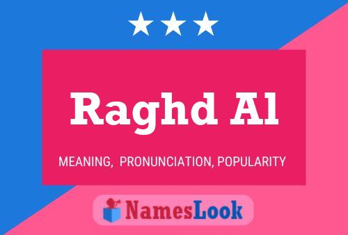 Raghd Al Name Poster