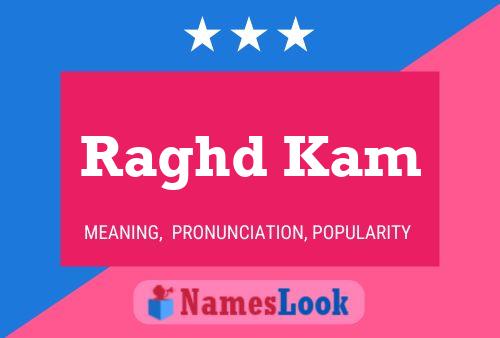 Raghd Kam Name Poster