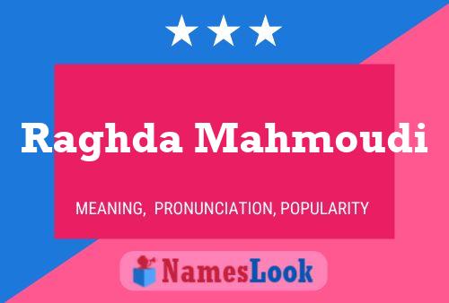 Raghda Mahmoudi Name Poster