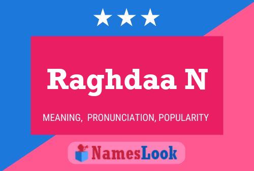 Raghdaa N Name Poster