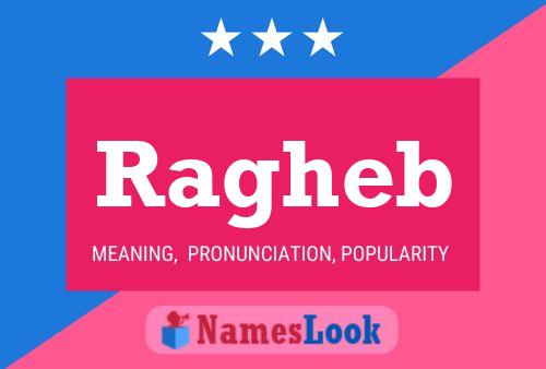 Ragheb Name Poster