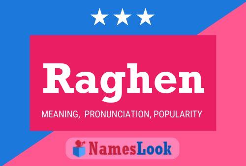 Raghen Name Poster