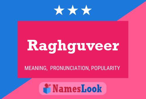 Raghguveer Name Poster