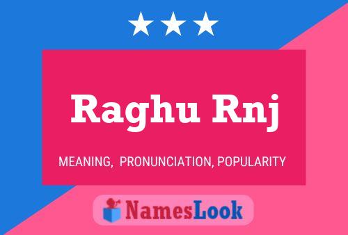 Raghu Rnj Name Poster