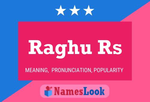 Raghu Rs Name Poster