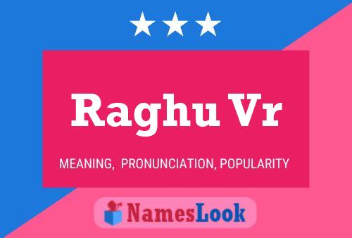 Raghu Vr Name Poster