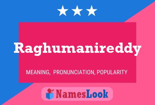 Raghumanireddy Name Poster