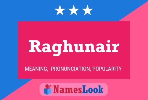 Raghunair Name Poster