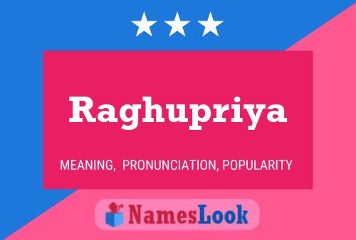 Raghupriya Name Poster