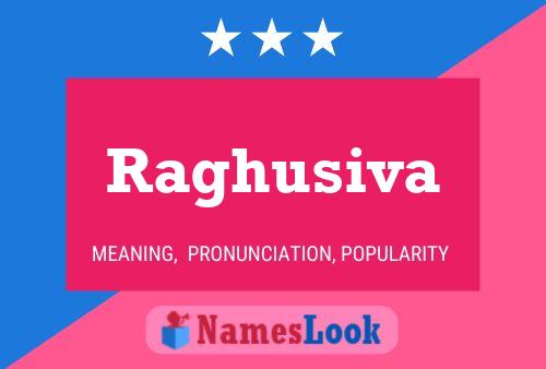 Raghusiva Name Poster