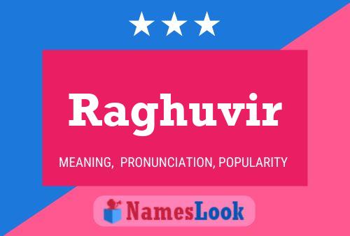 Raghuvir Name Poster