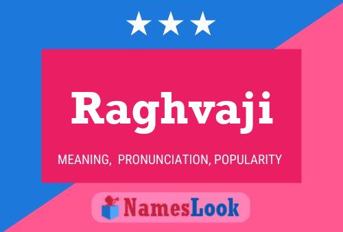 Raghvaji Name Poster