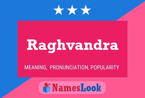 Raghvandra Name Poster