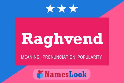 Raghvend Name Poster