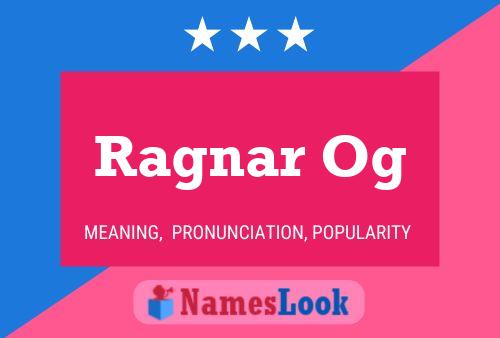 Ragnar Og Name Poster